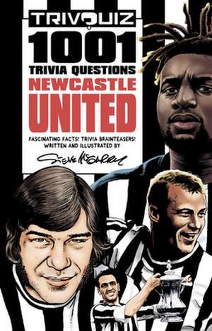 Trivquiz Newcastle United de Steve McGarry