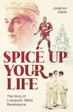 Spice Up Your Life de Jonathon Aspey