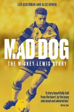 Mad Dog de Alex Urwin