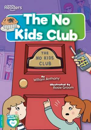 The No Kids Club de William Anthony