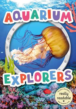 Aquarium Explorers de Mignonne Gunasekara