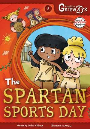 Greenlake Gateways 2: The Spartan Sports Day de Shalini Vallepur