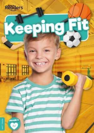 Keeping Fit de William Anthony