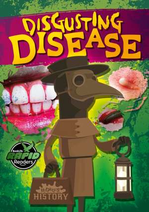 Disgusting Disease de William Anthony