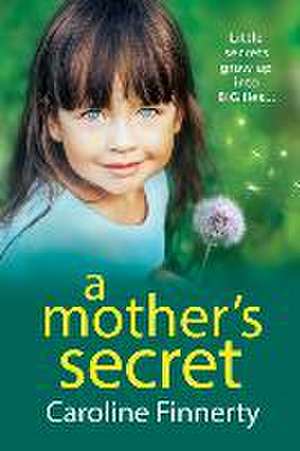 A Mother's Secret de Caroline Finnerty