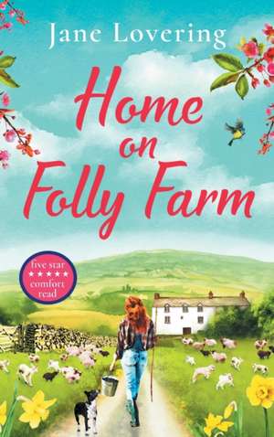 Home On A Yorkshire Farm de Jane Lovering