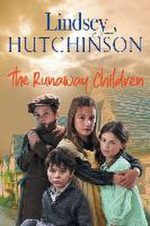 The Runaway Children de Lindsey Hutchinson