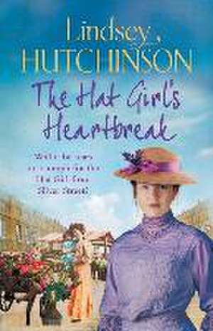 The Hat Girl's Heartbreak de Lindsey Hutchinson