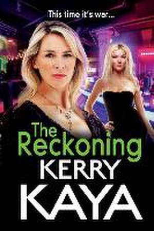 The Reckoning de Kerry Kaya