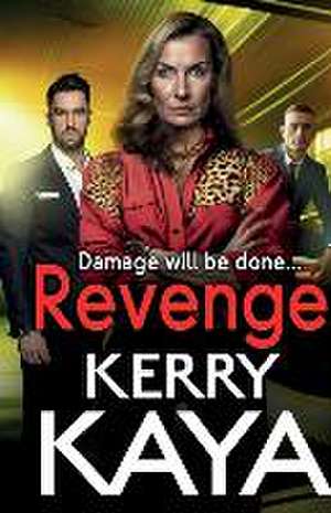 Revenge de Kerry Kaya