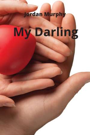 Murphy, J: My Darling