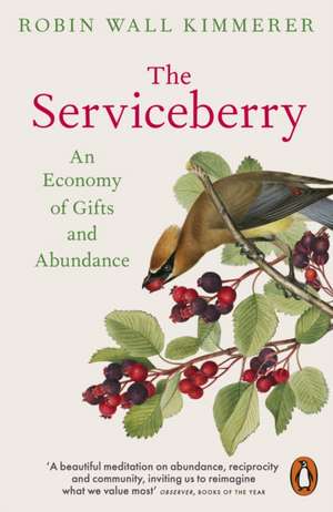 The Serviceberry de Robin Wall Kimmerer