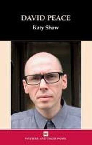 David Peace de Katy Shaw