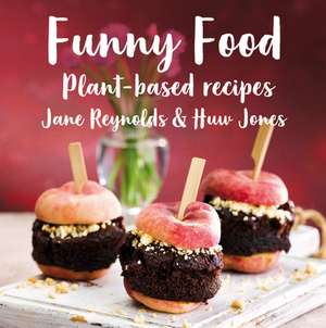 Funny Food de Jane Reynolds