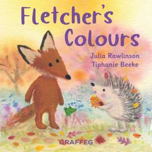 Fletcher's Colours de Julia Rawlinson