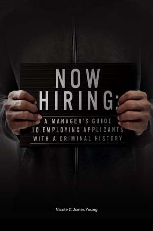 Now Hiring de Nicole C. Jones Young