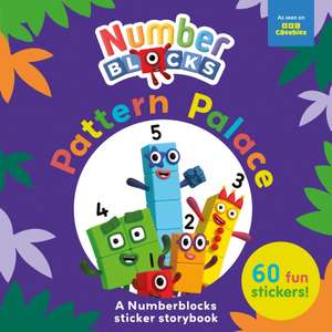 Numberblocks: Pattern Palace: A Numberblocks Sticker Storybo de Sweet Cherry Publishing