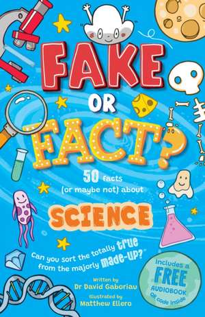 Fake or Fact? Science de David Gaboriau