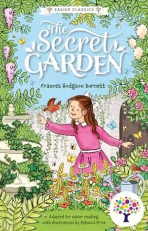 The Secret Garden: Accessible Easier Edition de Rebecca Price