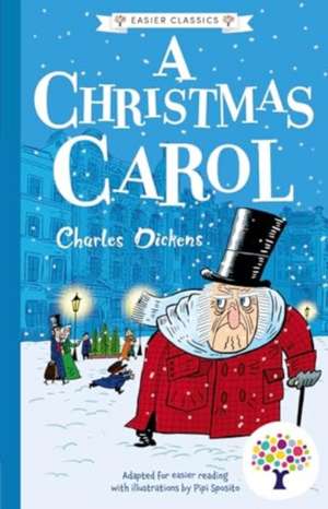 A Christmas Carol: Accessible Easier Edition de Pipi Sposito