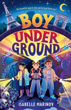 Boy Underground de Isabelle Marinov