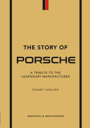 The Story of Porsche de Luke Smith