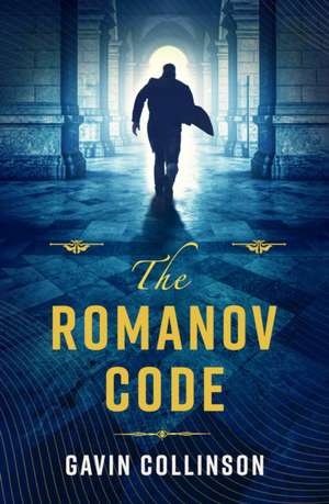 Collinson, G: Romanov Code de Gavin Collinson