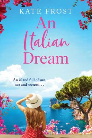 An Italian Dream de Kate Frost