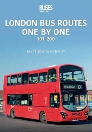 Wharmby, M: London Bus Routes One by One de Matthew Wharmby