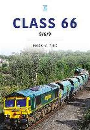 Class 66: 5/6/9 de Mark Pike