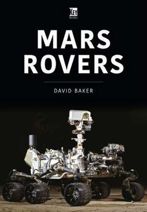 Baker, D: Mars Rovers de David Baker