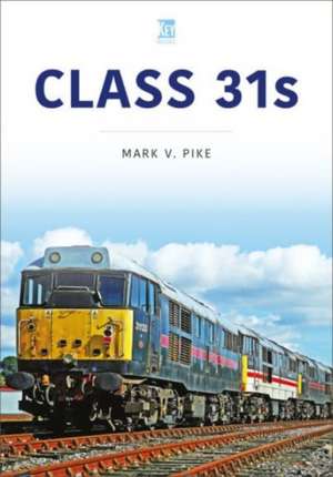Class 31s de Mark V Pike