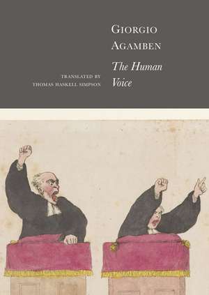 The Human Voice de Giorgio Agamben