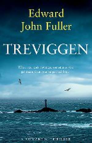 Treviggen de Edward Fuller