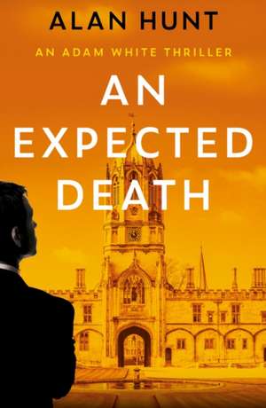 An Expected Death de Alan Hunt