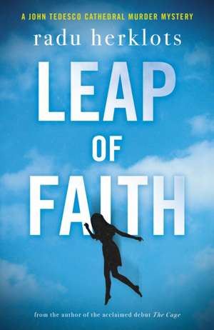 Leap of Faith de Radu Herklots