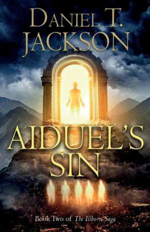 Aiduel's Sin de Daniel T Jackson