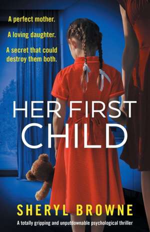 Her First Child de Sheryl Browne