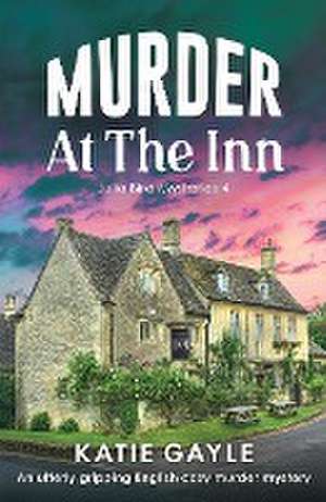 Murder at the Inn de Katie Gayle