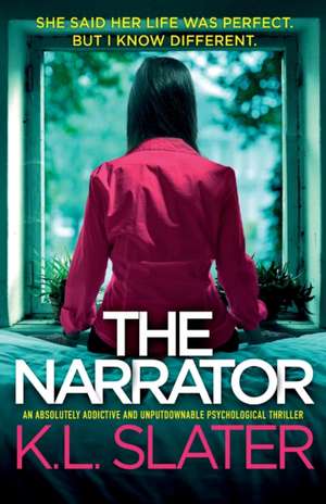 The Narrator de K. L. Slater