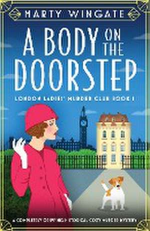 A Body on the Doorstep de Marty Wingate