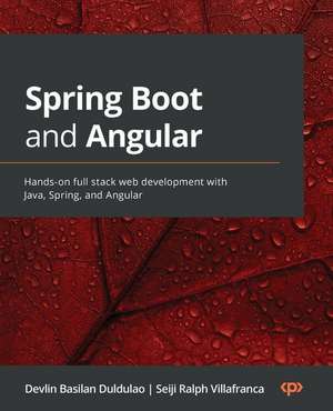 Spring Boot and Angular de Devlin Basilan Duldulao