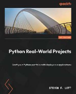 Python Real-World Projects de Steven F. Lott