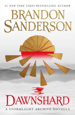 Dawnshard: A Stormlight Archive novella de Brandon Sanderson