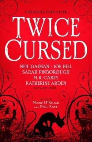 Twice Cursed de Marie O'Regan