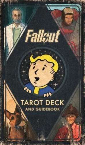 Fallout: The Official Tarot Deck and Guidebook de Ronnie Senteno