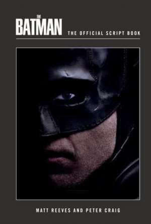 The Batman de Matt Reeves