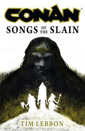 Conan de Tim Lebbon