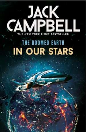 The Doomed Earth - In Our Star de Jack Campbell