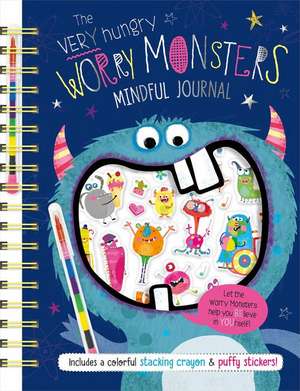 The Very Hungry Worry Monsters Mindful Journal de Alexandra Robinson